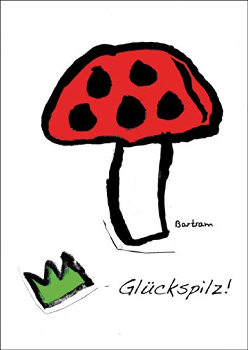 Die Karte für große und kleine Glückspilze • auch zum direkt Versenden mit ihrem persönlichen Text als Einleger. • hochwertige 1a Grusskarte mit Umschlag für Liebe Grüsse