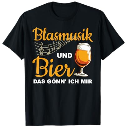 Blasmusik Bier Shirt | Musik Biertrinker Volksmusik T-Shirt T-Shirt
