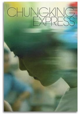 Filmposter Chungking Express auf Leinwand, Wandkunst, Dekoration, Wohnzimmer, Schlafzimmer, Dekoration, Poster, 60 x 90 cm, ungerahmter Stil