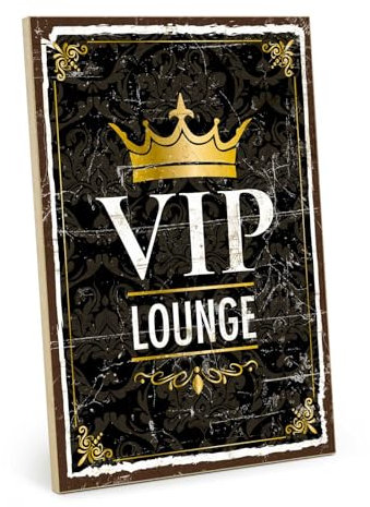 TypeStoff Holzschild mit Spruch – VIP-Lounge – im Vintage-Look mit Zitat als Geschenk und Dekoration zum Thema Lustig - HS-01376