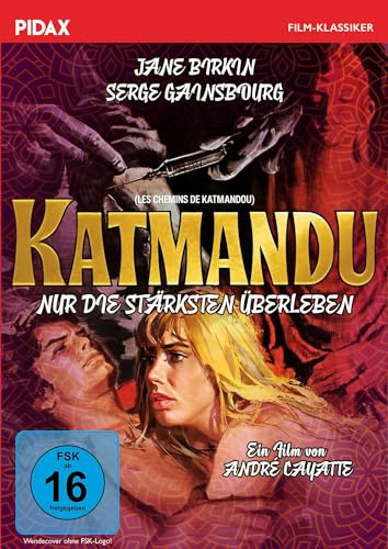 Katmandu - Nur die Stärksten überleben (Les Chemins de Katmandou) / Spannendes Krimidrama mit Starbesetzung (Pidax Film-Klassiker)