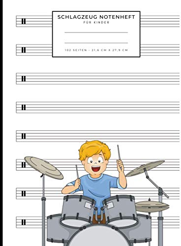 Schlagzeug Notenheft für Kinder: Notizbuch für Musiker zum Selberschreiben | 21,6 x 27,9 cm | 102 Seiten