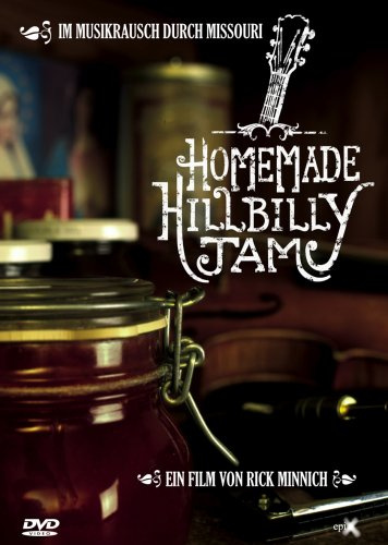 Homemade Hillbilly Jam - Im Musikrausch durch Missouri (OmU)
