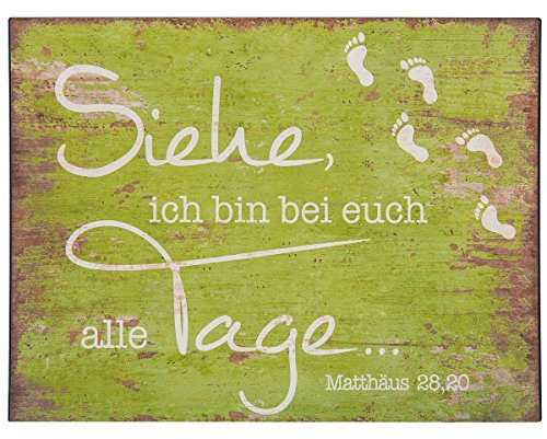 °* Metall-Schild Siehe ich bin bei euch alle Tage... Matthäus 28,20 (Grün)