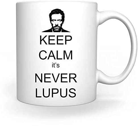 Dr. House Keep Calm It's Never Lupus Taza Blanco Para el Café Té Capuchino Cacao Mug Coffee Tea Cappuccino