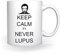 Dr. House Keep Calm It's Never Lupus Taza Blanco Para el Café Té Capuchino Cacao Mug Coffee Tea Cappuccino