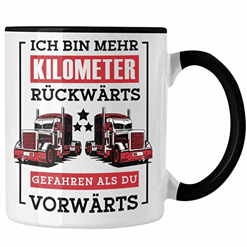 Trendation - Lustige Tasse LKW-Fahrer Geschenk Geschenkidee LKW Spruch (Schwarz)
