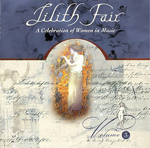 Lilith Fair-a Celebration of Women Volume 3