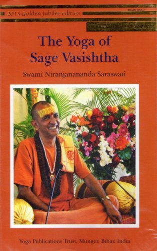 Yoga of Sage Vasishtha, The by Swami Niranjanananda Saraswati (2013-08-08)