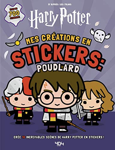 Harry Potter - Mes créations en stickers : Poudlard: Crée 10 incroyables scènes de Harry Potter en stickers !