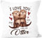 SpecialMe® Kissen-Bezug I Love You Like no Otter personalisierte Geschenke Liebe mit Namen Bedrucken weiß Standard