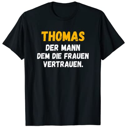 Herren Thomas TShirt Lustiger Spruch Geburtstag Namen T-Shirt