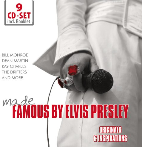 Made Famous By Elvis Presley: Bill Monroe, Dean Martin, Ray Charles, The Drifters, uvm!