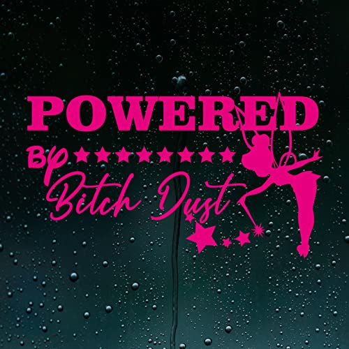 Powered by Bitch Dust Cool Girly Car Sticker Self-Adhesive Vinyl Decal Bumper