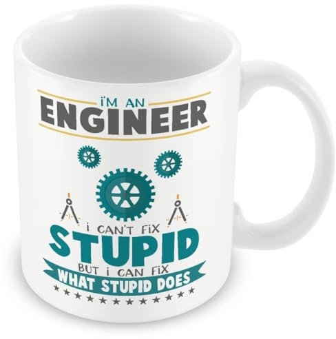 MUGGZ Mug Gift for Engineer - I Can't Fix Stupid Bit I Can Fix What Stupid Does – Custom Funny Coffee Mug – Unique Gift for Friends & Family