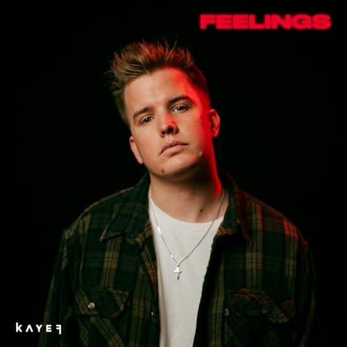 FEELINGS [Explicit]