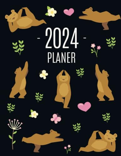 Yoga Bär Planer 2024: Wochenplaner 2024 | Monatsplaner 12 Monate Organizer | Einfacher Überblick über die Terminpläne | Agenda mit Raum für Notizen