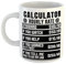 Just The Shirt Calculator Hourly Rates White Ceramic Hand Printed Mug