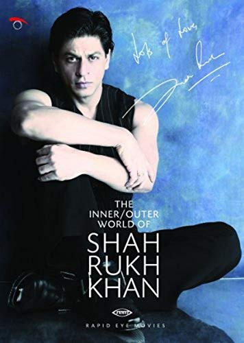 The Inner/Outer World of Shahrukh Khan
