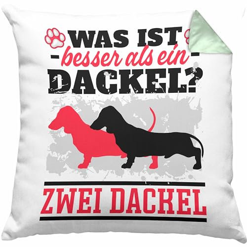 Trendation Dackel Kissen mit Füllung 40x40 Geschenke Dachshund Rauhaardackel Lustig was Ist Besser Als EIN Dackel 2 Dackel (Grün)