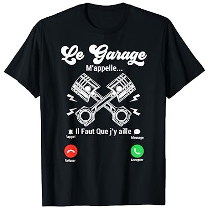 Mécanicien Automobile Auto Mon Garage M'appelle Humour Auto T-Shirt