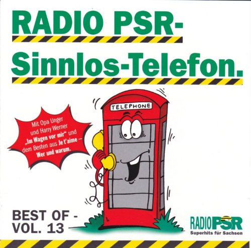 Radio PSR Sinnlos Telefon Vol. 13 - Radio PSR