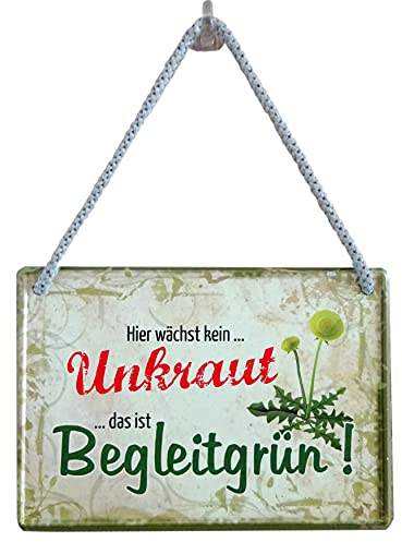 Geschenkeparadies 24 Garten Gärtner Blechschild Hängeschild 16x11cm Hier wächst kein Unkraut das ist Begleitgrün