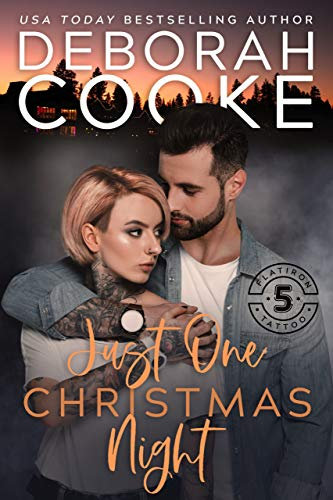 Just One Christmas Night: A Holiday Romance (Flatiron Five Tattoo Book 4)