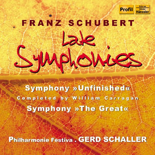 SCHUBERT: Late Symphonies