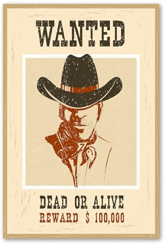 Postereck - 1122 - Wanted Plakat, Dead Or Alive Cowboy Western Hut - Spruch Schrift Wandposter Fotoposter Bilder Wandbild Wandbilder - Poster - DIN A2-42,0 cm x 59,4 cm