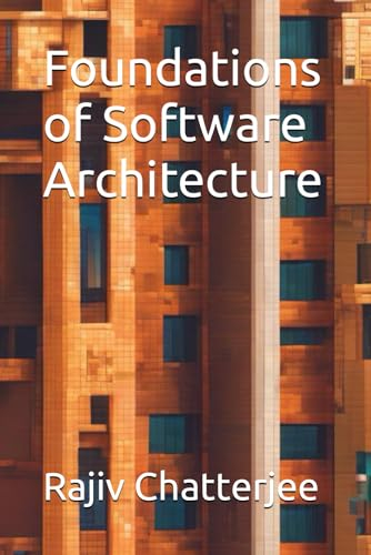 Foundations of Software Architecture