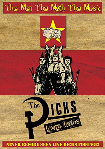 Dicks - The Dicks From Texas