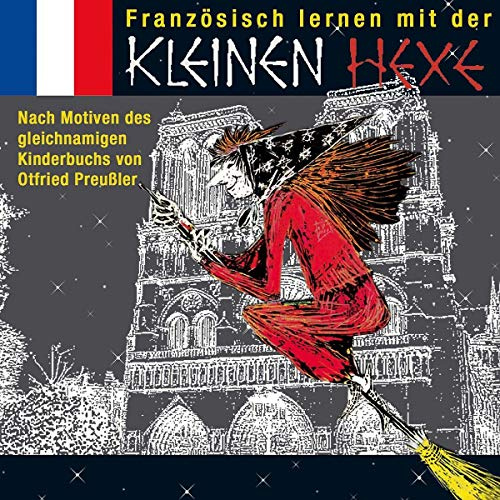 Französisch lernen mit der Kleinen Hexe