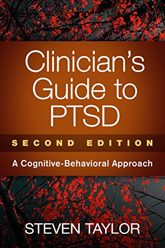 Clinician's Guide to PTSD: A Cognitive-Behavioral Approach (English Edition)
