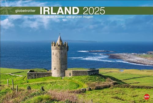 Irland Globetrotter - Kalender 2025 - Von rauen Küsten und grünen Hügeln - Heye-Verlag - Wandkalender mit fantastischen Fotos - 58 cm x 39 cm