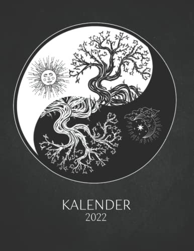 Kalender 2022: A4 I 1 Tag 1 Seite mit Zeiteinteilung I 400 Seiten I Design Tag Nacht Yin Yang