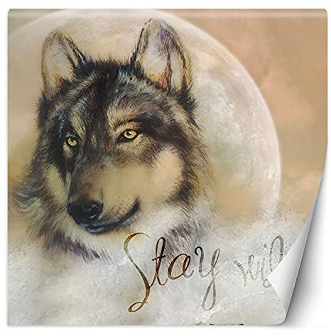 Feeby Fototapete XXL Beschriftung Stay Wild 150x150 cm Beige Vliestapete Moderne Design Wandtapete Küche Flur Wohnzimmer Büro Badezimmer Kinderzimmer Mond Wolfskopf