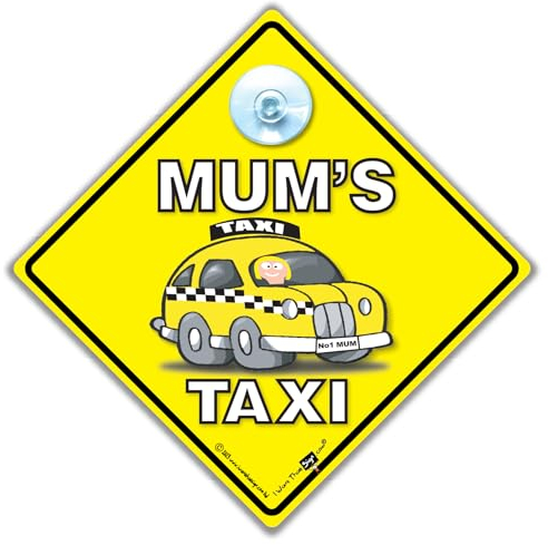 Auto-Schild „Mum's Taxi“