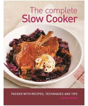 The Complete Slow Cooker Book