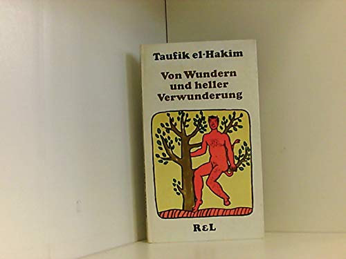 Von Wundern und heller Verwunderung und von denen, die es mit Himmel und Hölle halten