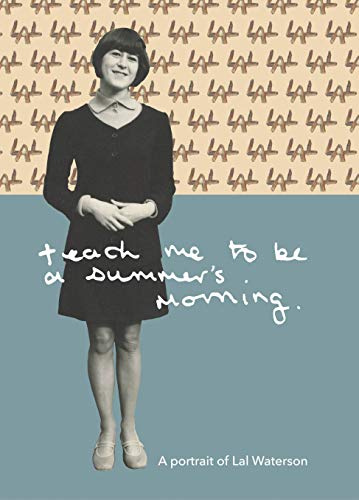 teach me to be a summer's morning