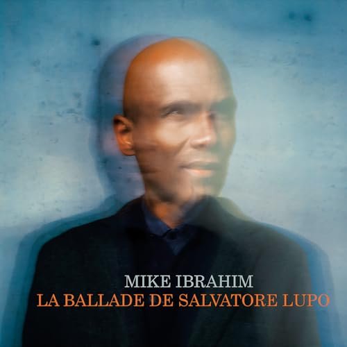 La ballade de Salvatore Lupo