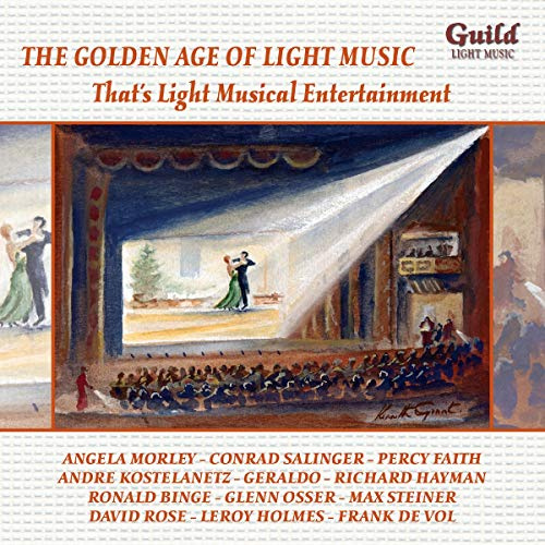 Golden Age Of Light Music: That's Light Musical Entertainment