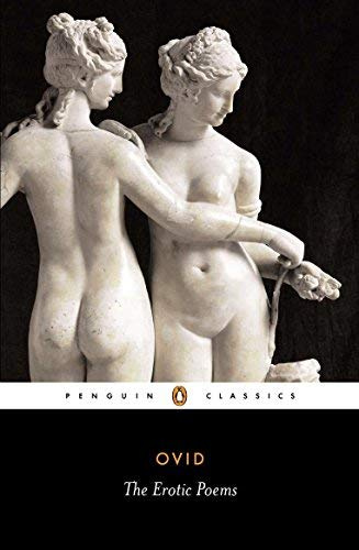 [ The Erotic Poems ] [ THE EROTIC POEMS ] BY Ovid ( AUTHOR ) Nov-25-1982 Paperback