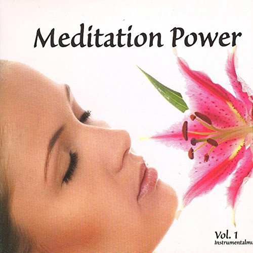 Meditation Power Vol.1