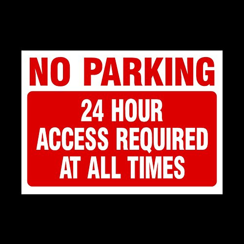 No Parking 24 Hour access required at all times Plastic Sign - Private Property, Parking, Clamping, Disabled, Driveway, Do not block (MISC29)