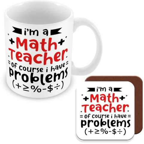 MUGGZ Gift Mug & Coaster for Maths Teacher - I'm A Math Teacher of Course I Have Problems - Giftset - Made in The UK
