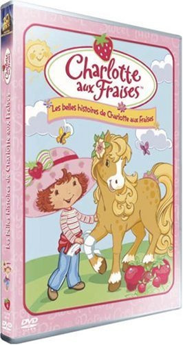 Charlotte aux Fraises : Les Belles histoires de Charlotte aux Fraises [FR Import]