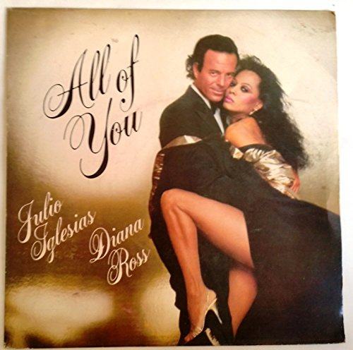 JULIO IGLESIAS/DIANA ROSS All Of You UK 7 45