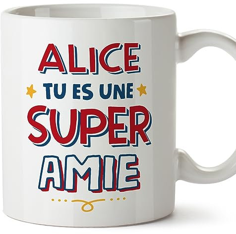 Mugffins Tasses Personnalisables pour AMIE/COPINE - En Français - Cadeau Personalisé- Tu es Super - 11 oz / 330 ml